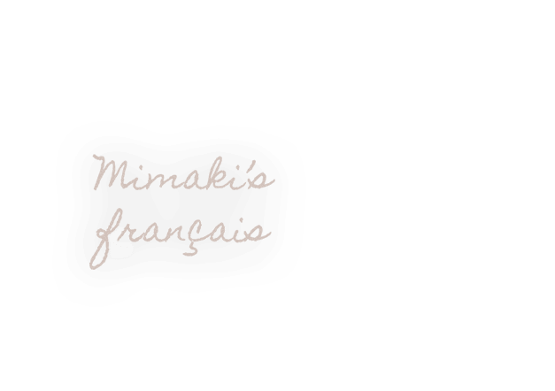 Mimaki’s francais